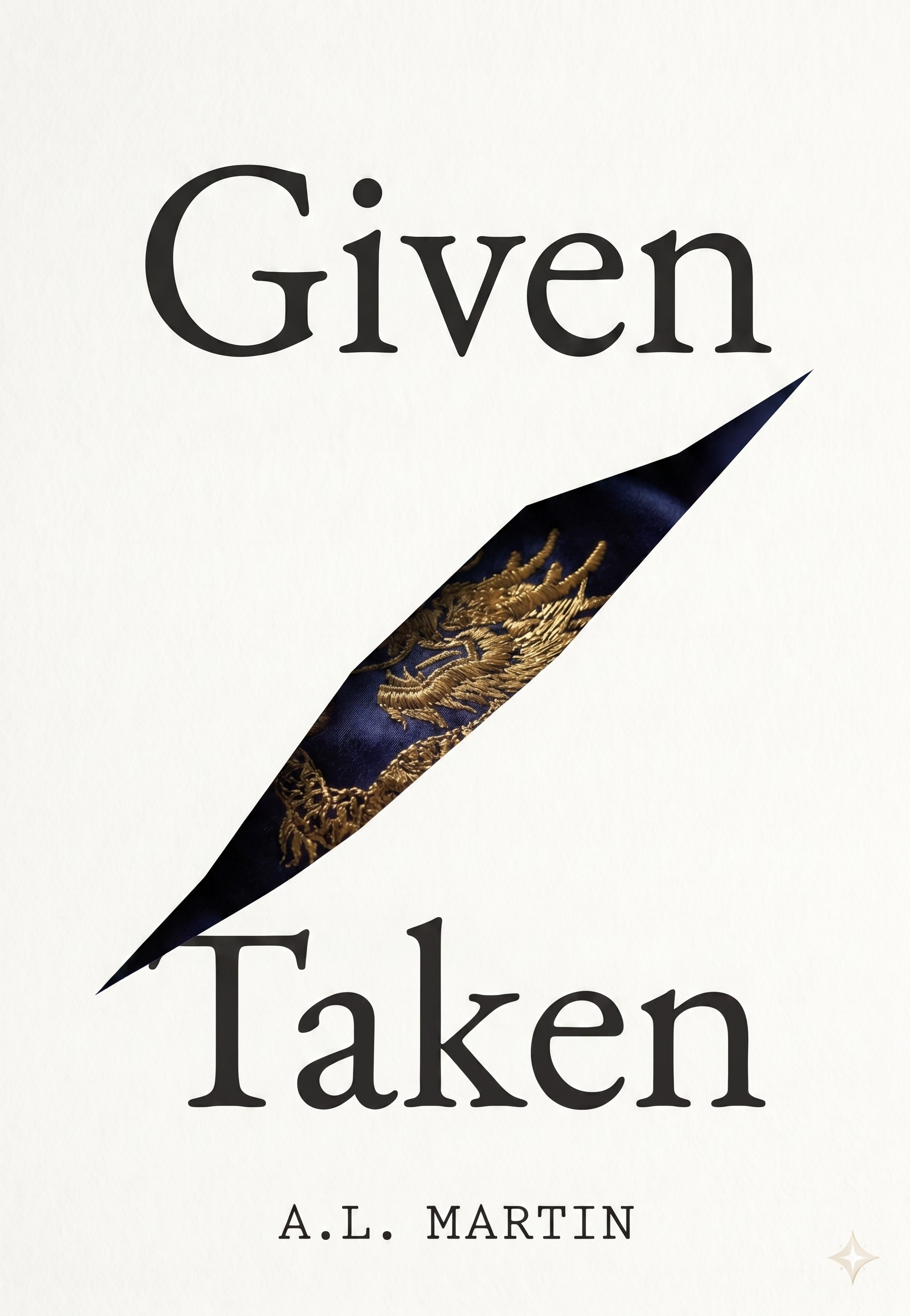 Given/Taken